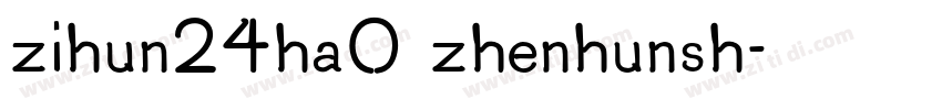 zihun24ha0 zhenhunsh字体转换